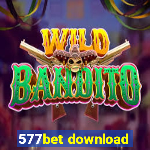 577bet download